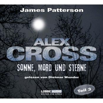 Sonne, Mord und Sterne - Alex Cross 3
