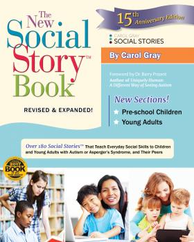 The New Social Story Book, Revised and Expanded 15th Anniversary Edition
