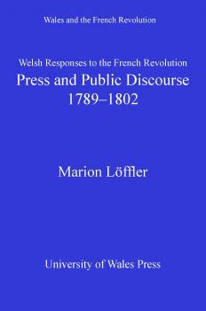 Welsh Responses to the French Revolution