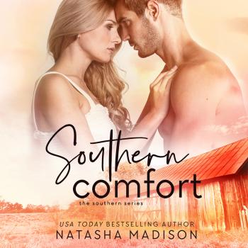 Southern Comfort - The Southern Series, Book 2 (Unabridged)