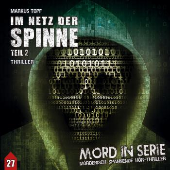 Mord in Serie, Folge 27: Im Netz der Spinne, Pt. 2