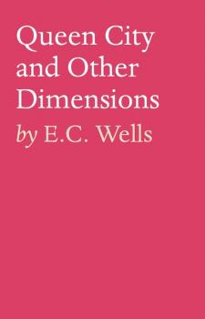 Queen City and Other Dimensions