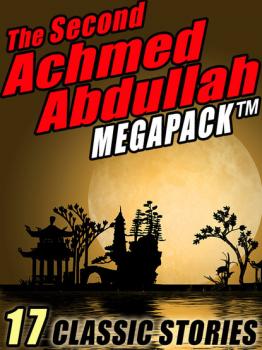 The Second Achmed Abdullah Megapack