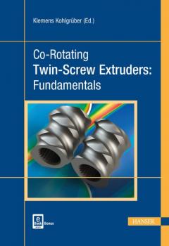 Co-Rotating Twin-Screw Extruders:  Fundamentals