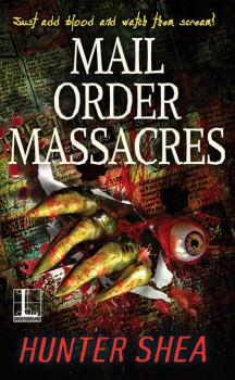 Mail Order Massacres
