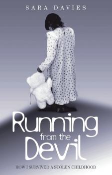 Running From The Devil - How I Survived a Stolen Childhood