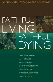 Faithful Living, Faithful Dying