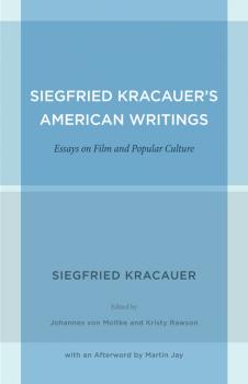 Siegfried Kracauer's American Writings