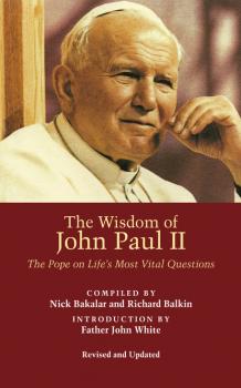 The Wisdom of John Paul II