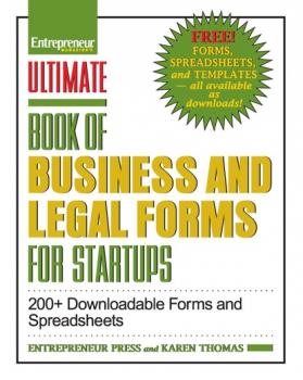 Ultimate Book of Business and Legal Forms for Startups