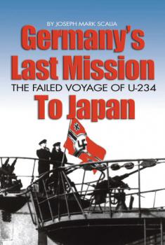 Germany's Last Mission to Japan