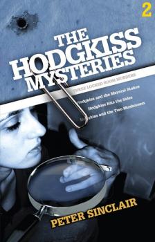 The Hodgkiss Mysteries Volume 2