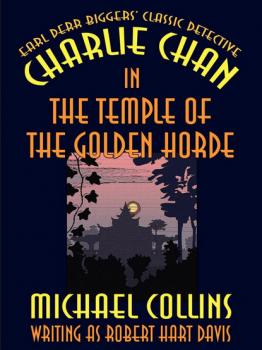 Charlie Chan in The Temple of the Golden Horde