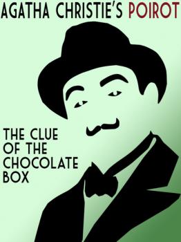 The Clue of the Chocolate Box