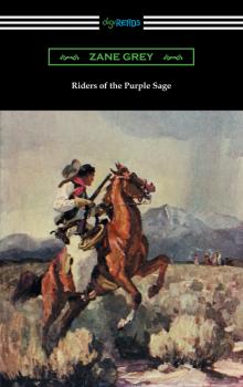 Riders of the Purple Sage (illustrated by W. Herbert Dunton)