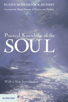 Practical Knowledge of the Soul