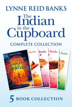 The Indian in the Cupboard Complete Collection