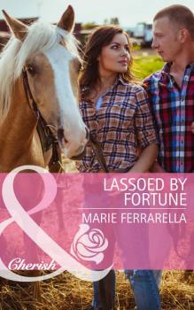 Lassoed by Fortune