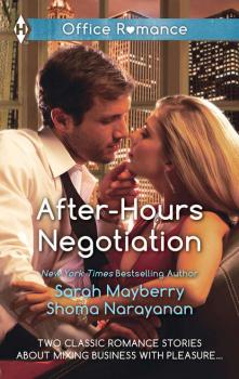 After-Hours Negotiation: Can't Get Enough / An Offer She Can't Refuse