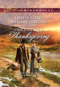 Once Upon A Thanksgiving: Season of Bounty / Home for Thanksgiving