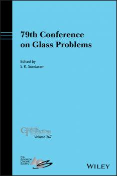 79th Conference on Glass Problems, Ceramic Transactions