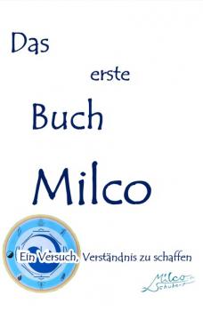 Das erste Buch Milco