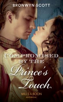 Compromised By The Prince’s Touch