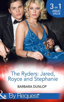 The Ryders: Jared, Royce and Stephanie