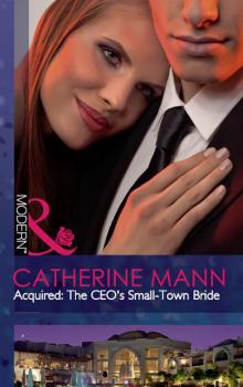 Acquired: The CEO's Small-Town Bride