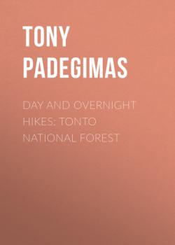 Day & Overnight Hikes: Tonto National Forest
