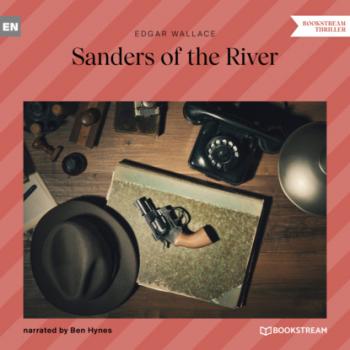 Sanders of the River (Unabridged)
