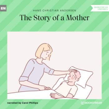 The Story of a Mother (Unabridged)