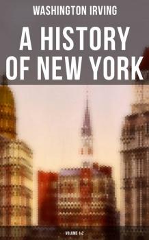 A History of New York (Volume 1&2)