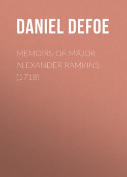 Memoirs of Major Alexander Ramkins (1718)