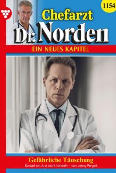 Chefarzt Dr. Norden 1154 – Arztroman