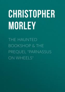 The Haunted Bookshop & The Prequel 