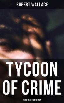 Tycoon of Crime: Phantom Detective Saga