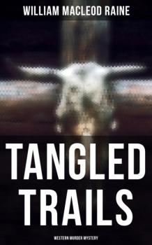 Tangled Trails (Western Murder Mystery)