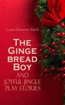 The Gingerbread Boy and Joyful Jingle Play Stories