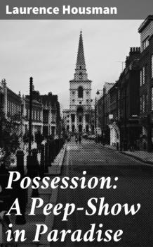 Possession: A Peep-Show in Paradise