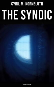 The Syndic (Sci-Fi Classic)