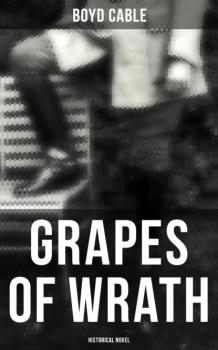 Grapes of Wrath (Historical Novel)