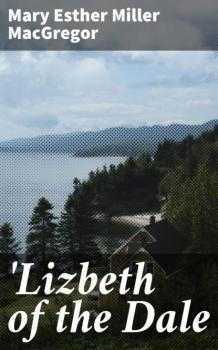 'Lizbeth of the Dale