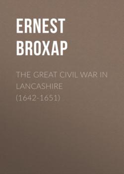 The Great Civil War in Lancashire (1642-1651)