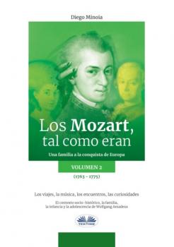 Los Mozart, Tal Como Eran. (Volumen 2)