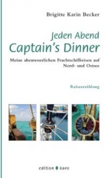 Jeden Abend Captain's Dinner