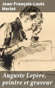 Auguste Lepère, peintre et graveur