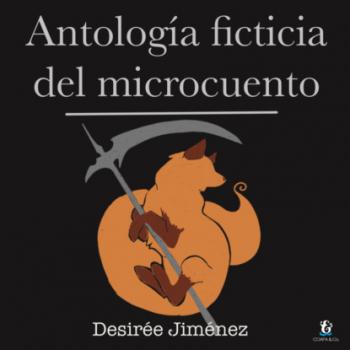 Antología ficticia del microcuento - Antología del microcuento (Completo)