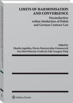Limits of Harmonisation and Convergence. Dissimilarities within Similarities of Polish and German Contract Law