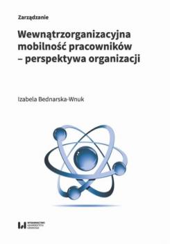 Wewnątrzorganizacyjna mobilność pracowników – perspektywa organizacji